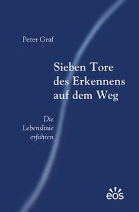 Graf |  Sieben Tore des Erkennens auf dem Weg | Buch |  Sack Fachmedien