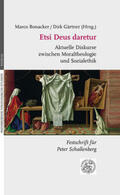 Bonacker / Gärtner |  Etsi Deus daretur | Buch |  Sack Fachmedien
