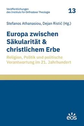 Ristic / Athanasiou |  Europa zwischen Säkularität und christlichem Erbe | Buch |  Sack Fachmedien