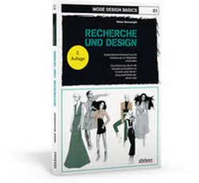 Seivewright |  Mode Design Basics: Recherche und Design | Buch |  Sack Fachmedien