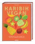 Suvélor |  Karibik vegan | Buch |  Sack Fachmedien