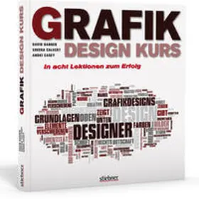 Dabner / Calvert / Casey |  Grafikdesign Kurs | Buch |  Sack Fachmedien