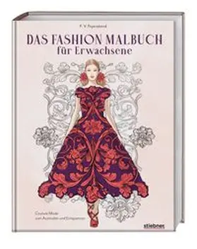 Feyerabend |  Das Fashion Malbuch für Erwachsene | Buch |  Sack Fachmedien