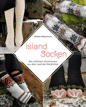 Magnússon |  Island-Socken. Die schönsten Strickmuster aus dem Land der Nordlichter | Buch |  Sack Fachmedien