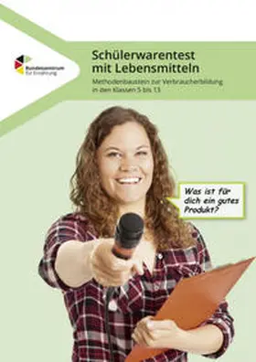 Bartsch / Brüggemann |  Schülerwarentest bei Lebensmitteln - Methodenbaustein zur Verbraucherbildung in den Klassen 5 bis 13 | Buch |  Sack Fachmedien