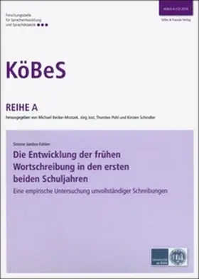 Jambor-Fahlen |  Die Entwicklung der frühen Wortschreibung in den ersten beiden Schuljahren | Buch |  Sack Fachmedien