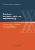 Jütte / Weber |  Kontexte wissenschaftlicher Weiterbildung | Buch |  Sack Fachmedien