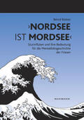 Rieken |  "Nordsee ist Mordsee" | Buch |  Sack Fachmedien
