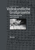 Schmitt |  Volkskundliche Großprojekte | Buch |  Sack Fachmedien