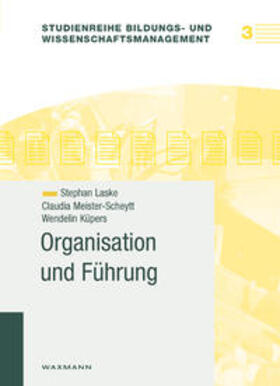 Laske / Meister-Scheytt / Küpers | Organisation und Führung | Buch | 978-3-8309-1595-9 | sack.de