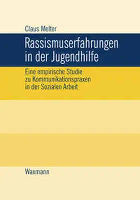 Melter |  Rassismuserfahrungen in der Jugendhilfe | Buch |  Sack Fachmedien