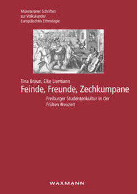 Liermann / Braun |  Feinde, Freunde, Zechkumpane | Buch |  Sack Fachmedien