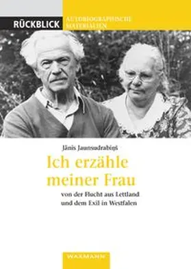Jaunsudrabins |  Ich erzähle meiner Frau | Buch |  Sack Fachmedien