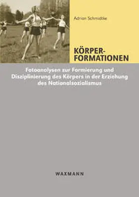 Schmidtke |  Körperformationen | Buch |  Sack Fachmedien