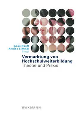 Hanft / Simmel |  Vermarktung von Hochschulweiterbildung | Buch |  Sack Fachmedien