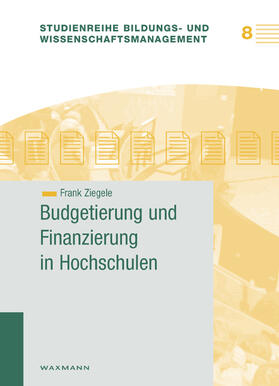 Ziegele | Budgetierung und Finanzierung | Buch | 978-3-8309-1801-1 | sack.de