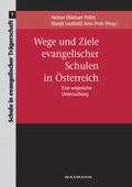 Pollitt / Leuthold / Preis |  Wege und Ziele evangelischer Schulen in Österreich | Buch |  Sack Fachmedien