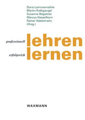 Lemmermöhle / Rothgangel / Bögeholz |  professionell lehren - erfolgreich lernen | Buch |  Sack Fachmedien