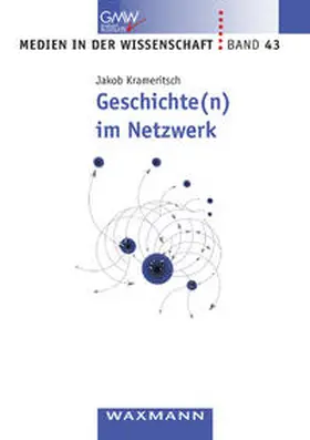 Krameritsch |  Geschichte(n) im Netzwerk | Buch |  Sack Fachmedien