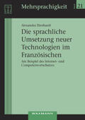 Eberhardt |  Die sprachliche UmSetzung neuer Technologien im Französischen | Buch |  Sack Fachmedien