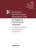Rupp / Vock / Harsch |  Developing Standards-based Assessment Tasks for English as a First Foreign Language | Buch |  Sack Fachmedien