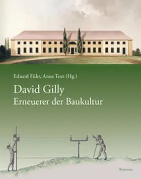 Führ / Teut |  David Gilly - Erneuerer der Baukultur | Buch |  Sack Fachmedien