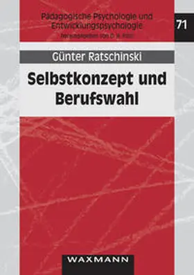 Ratschinski |  Selbstkonzept und Berufswahl | Buch |  Sack Fachmedien