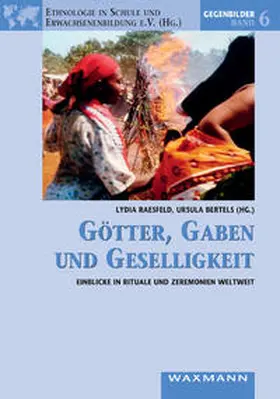 Raesfeld / Bertels |  Götter, Gaben und Geselligkeit | Buch |  Sack Fachmedien