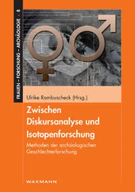 Rambuscheck |  Zwischen Diskursanalyse und Isotopenforschung | Buch |  Sack Fachmedien