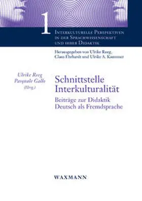 Reeg / Gallo |  Schnittstelle Interkulturalität | Buch |  Sack Fachmedien