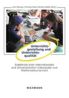 Reusser / Pauli / Waldis |  Unterrichtsgestaltung und Unterrichtsqualität | Buch |  Sack Fachmedien