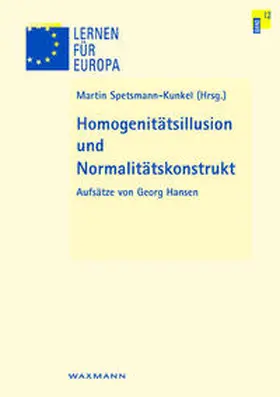 Spetsmann-Kunkel |  Homogenitätsillusion und Normalitätskonstrukt | Buch |  Sack Fachmedien