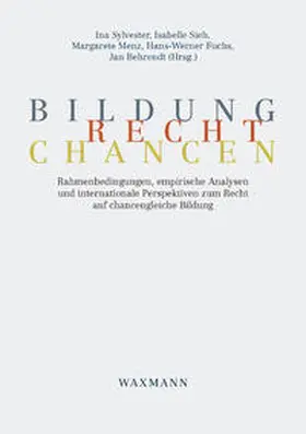 Sylvester / Sieh / Menz |  Bildung – Recht – Chancen | Buch |  Sack Fachmedien