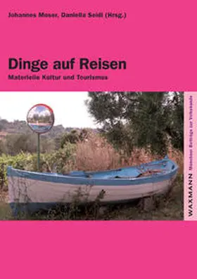 Moser / Seidl |  Dinge auf Reisen | Buch |  Sack Fachmedien