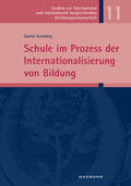 Hornberg |  Schule im Prozess der Internationalisierung von Bildung | Buch |  Sack Fachmedien