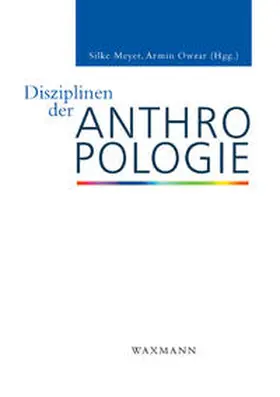 Meyer / Owzar |  Disziplinen der Anthropologie | Buch |  Sack Fachmedien