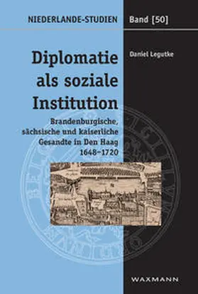 Legutke |  Diplomatie als soziale Institution | Buch |  Sack Fachmedien