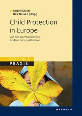 Müller / Nüsken |  Child Protection in Europe | Buch |  Sack Fachmedien