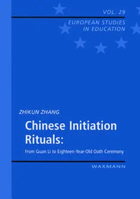 Zhang |  Chinese Initiation Rituals | Buch |  Sack Fachmedien