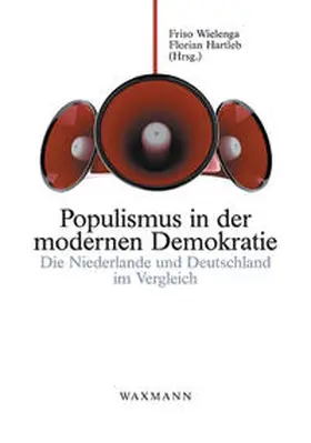 Wielenga / Hartleb |  Populismus in der modernen Demokratie | Buch |  Sack Fachmedien