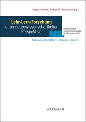 Heine / Jacobs |  Lehr-Lern-Forschung unter neurowissenschaftlicher Perspektive | Buch |  Sack Fachmedien