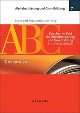 Egloff / Grotlüschen |  Forschen im Feld der Alphabetisierung und Grundbildung | Buch |  Sack Fachmedien
