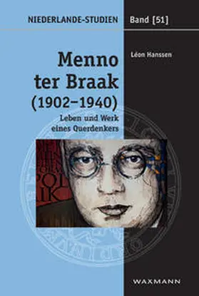 Hanssen |  Menno ter Braak (1902–1940) | Buch |  Sack Fachmedien