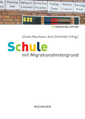 Neumann / Schneider |  Schule mit Migrationshintergrund | Buch |  Sack Fachmedien
