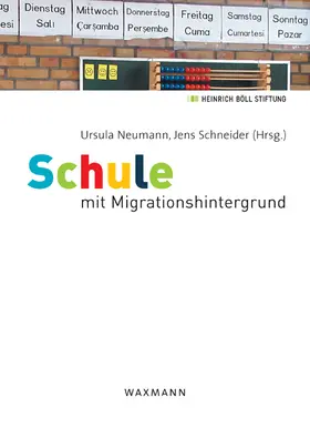 Neumann / Schneider |  Schule mit Migrationshintergrund | Buch |  Sack Fachmedien