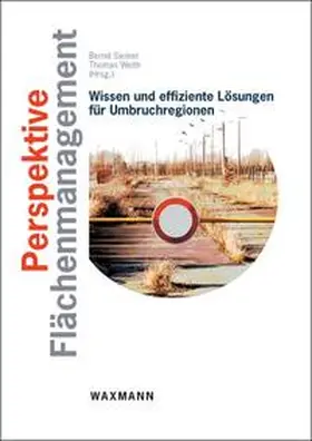 Siemer / Weith |  Perspektive Flächenmanagement | Buch |  Sack Fachmedien