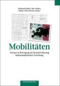 Johler / Matter / Zinn-Thomas |  Mobilitäten – Europa in Bewegung als Herausforderung kulturanalytischer Forschung | Buch |  Sack Fachmedien