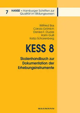 Bos / Gröhlich / Dudas |  KESS 8 – Skalenhandbuch zur Dokumentation der Erhebungsinstrumente | Buch |  Sack Fachmedien