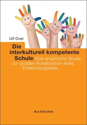 Over |  Die interkulturell kompetente Schule | Buch |  Sack Fachmedien