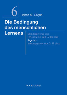Gagné | Die Bedingung des menschlichen Lernens | Buch | 978-3-8309-2584-2 | sack.de